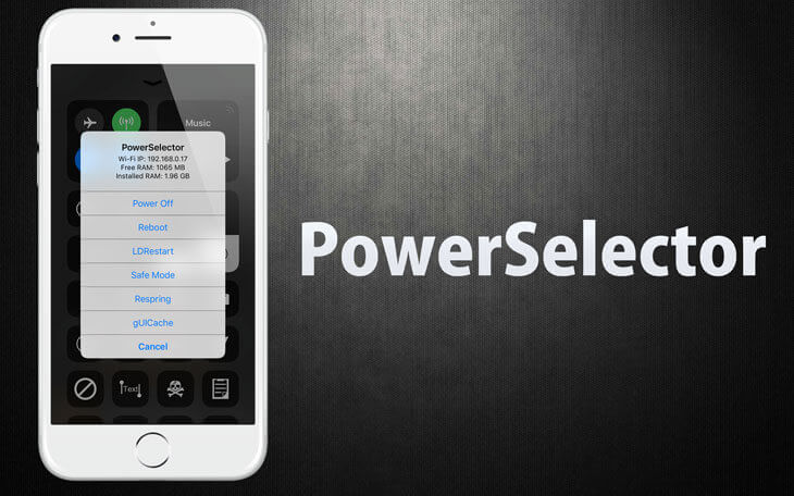 PowerSelector (iOS 11 & 12)